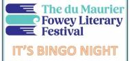 A reminder that the du Maurier Fowey Literary Festival Bingo Night is on Tuesday, 21st October 2025, 7.30pm